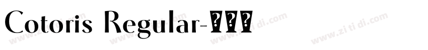 Cotoris Regular字体转换